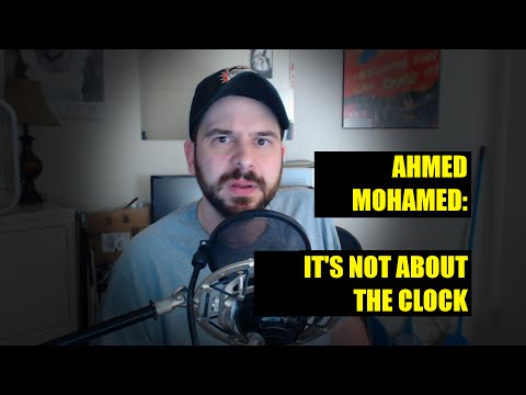 Ahmed Mohamed: It's