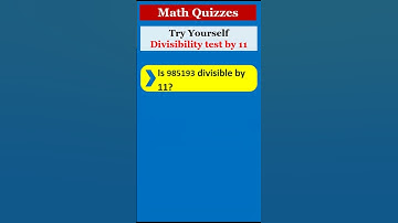 Quiz 18 Divisibility test by 11  #math #shorts #competitive #divisibility_rules
