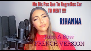 T'as Passé TON TOUR FOU L'CAMP!! ( Rihanna FRENCH VERSION)