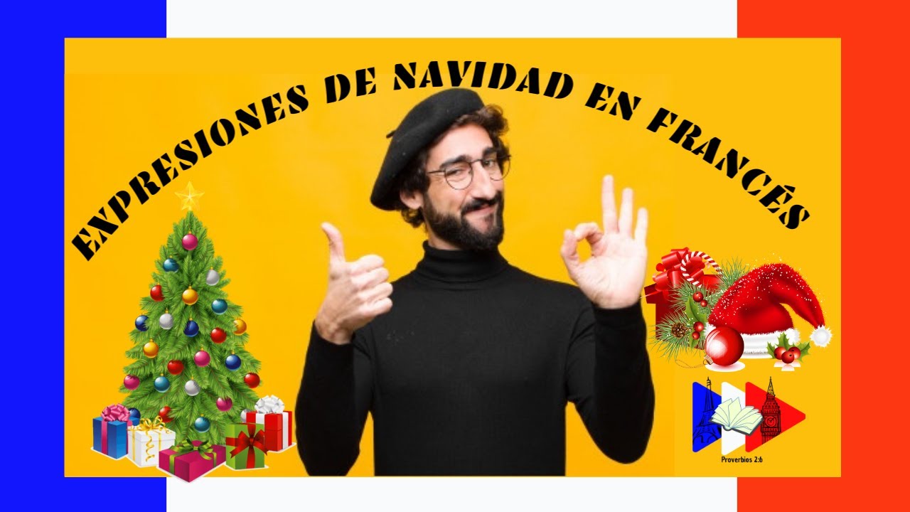 Vocabulario y expresiones de NAVIDAD en EN FRANCÉS| NOËL 🎄🎅