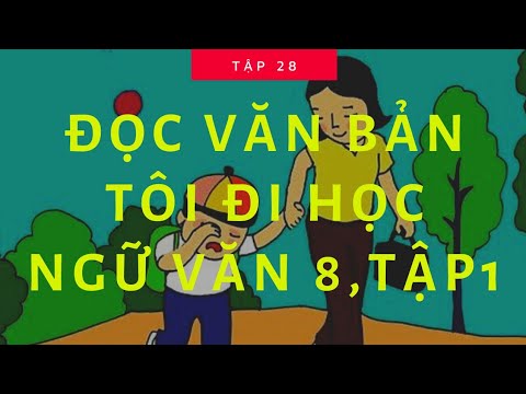 văn bản TÔI ĐI HỌC #giaitri #thcsluongantra  #toidihoc #radio  #doctruyen #vanban #chiase - youtube