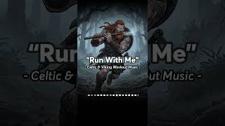 RUN WITH ME - Epic Celtic &amp; Viking Workout Music #shorts