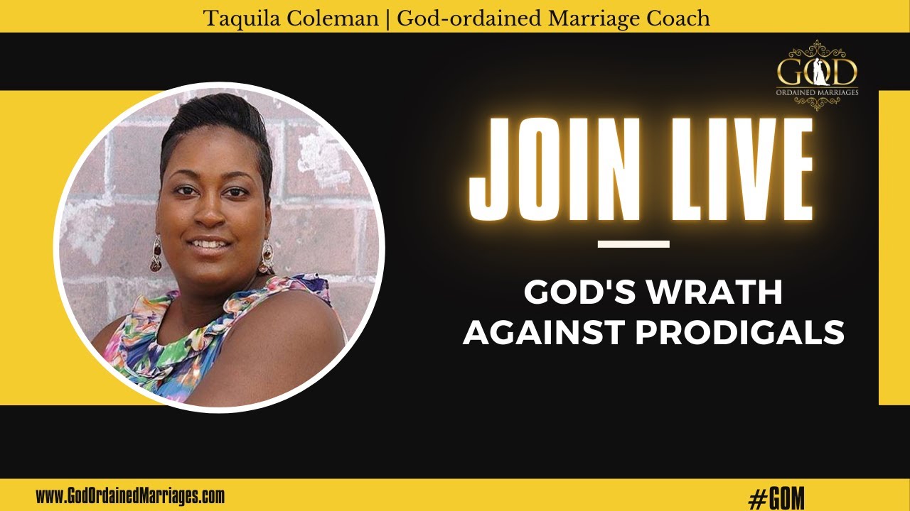 The Wrath of God Against Prodigals | #prodigal #godordainedspouse