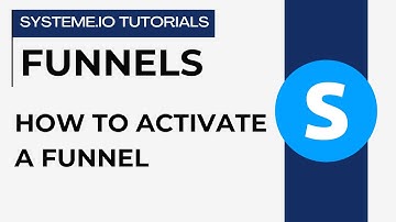 How to activate a funnel | systeme.io tutorials