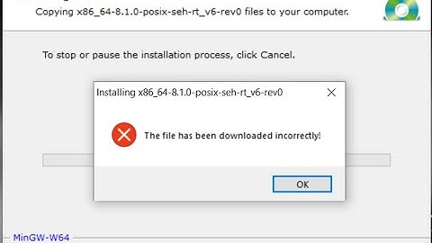 How to install/Resolve mingw error| The file has been downloaded incorrectly gcc no recognized error