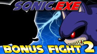 Sonic.EXE BONUS FIGHT 2: The Bonusing