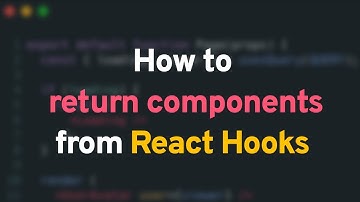 How to return components from React hooks