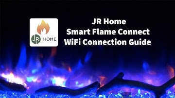 Smart flame connect wifi connection guide