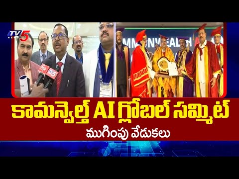 Closing Ceremony Of Common wealth Medical Global AI Summit 2025 In Hyderabad - Dr Prabhu Kumar | TV5 - TV5NEWS