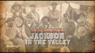 Video thumbnail of "JACKSON IN THE VALLEY"