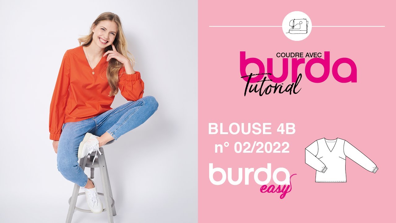 Blouse en soie 4B | BURDA EASY N°2 | Mars / Avril 2022 - YouTube