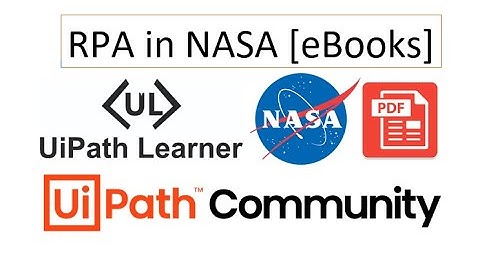 Uses Case 00013-RPA in NASA | UiPath Tool | Download PDF in Background Invoke Method | Summary.xlsx