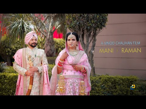 Mani Ruman BEST PUNJABI WEDDING CINEMATIC 2020 || MANI + RAMAN || - YouTube