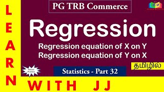 Regression in Tamil | PGTRB Commerce Statistics Part 32 | #pgtrbcommerceintamil| Regression equation