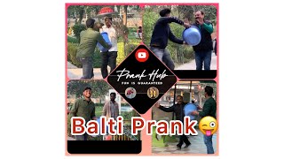 BALTI Prank 😂   Prank Hub.  Pranks Youtube