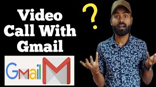 Gmail Video Call : Learn how video call from Gmail -Gmail se kare video call kaise kare