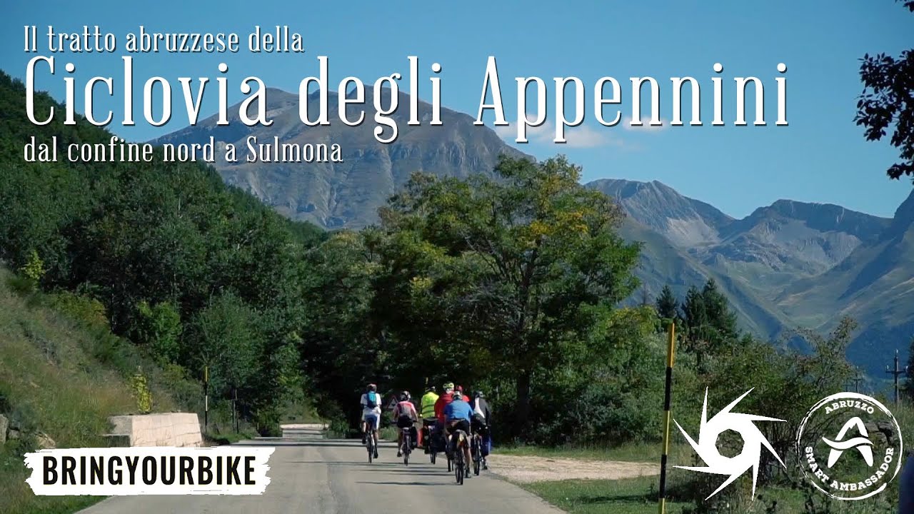 Il tratto Abruzzese della Ciclovia degli Appennini dal confine nord a Sulmona
