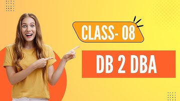 DB 2 DBA UDB  || Class 08 || By Visualpath