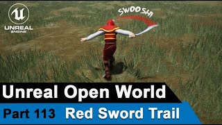 Unreal Melee Combat - Unblockable attack Red Sword Trail  - UE4 Tutorials #113