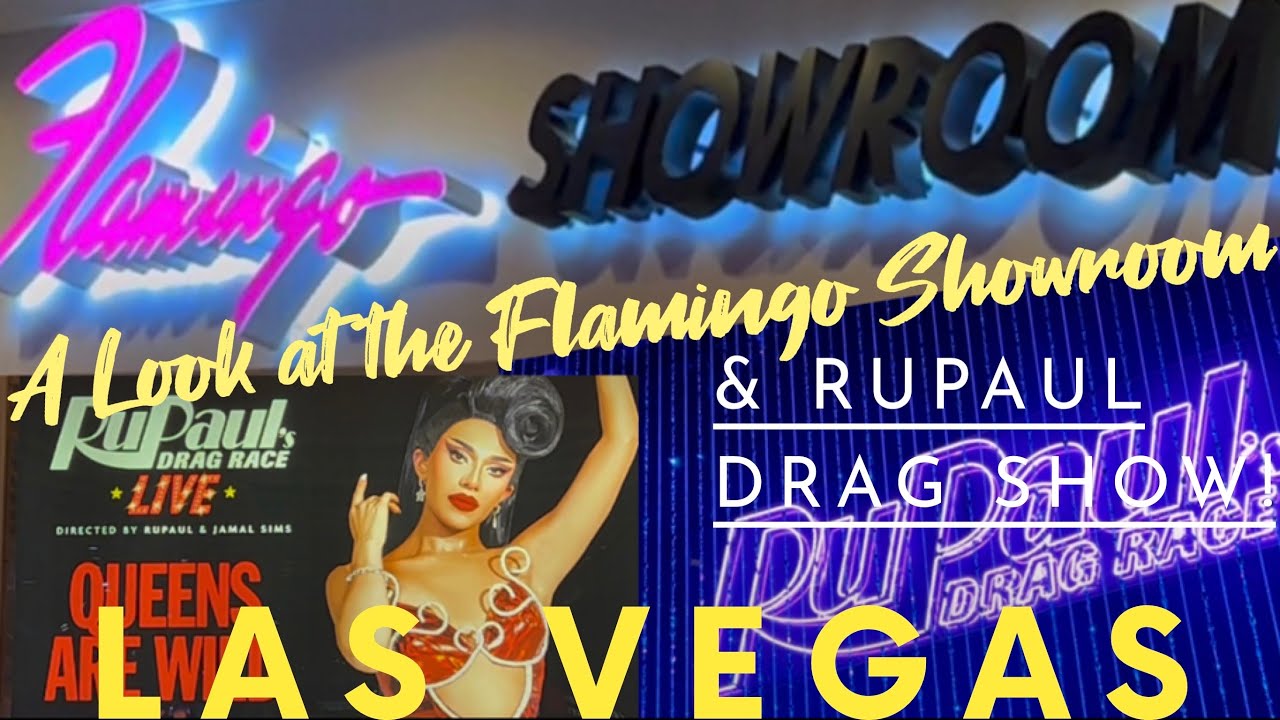 RuPaul Drag Race LIVE Flamingo showroom! 2023 YouTube