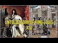 The Reign of King Louis XIV and His Impact on France and Europe
