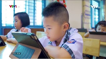 VTV1- Ứng Dụng CN Số Trong Giảng Dạy Với Màn Hình Tương Tác ViewSonic tại Trường TH Lê Đức Thọ