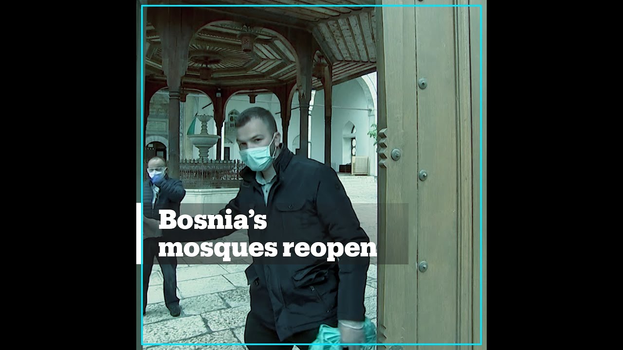 Bosnia’s mosques reopen after nearly two-month closure