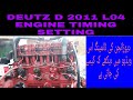 DEUTZ D 2011 L04 ENGINE. Timing Sittings Linde Forklift. URDU/HINDI.