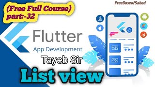 Flutter Bangla tutorial part:- 32|| ListView (Flutter Widget of the Week) || Full course Free now ||