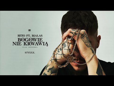 ReTo ft. Białas - Bogowie nie krwawią (prod. Wroobel)