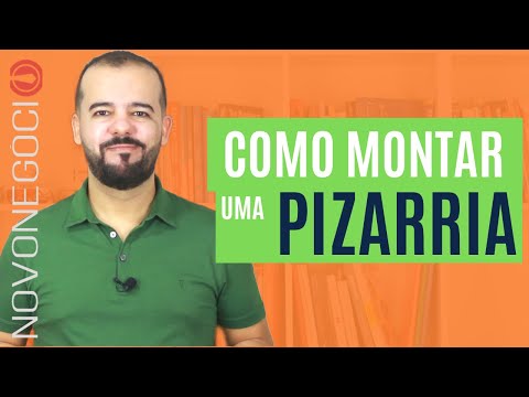 Vídeo: Como Abrir Uma Pizzaria De Sucesso