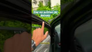 Car ko rusting se bachao #car #instagram #instagood #reels #video #youtube #shorts