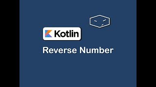 reverse number in kotlin