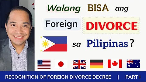 FOREIGN DIVORCE RECOGNITION: IS DIVORCE DECREE FROM ABROAD VALID OR RECOGNIZED IN THE PHILIPPINES? - DayDayNews