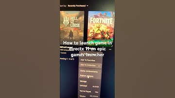 How to launch game in directx 11 on epic games launcher