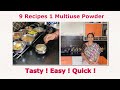 9   Recipes Using     1  Multiuse Powder  !!   Tasty!   Easy !!  Quick!