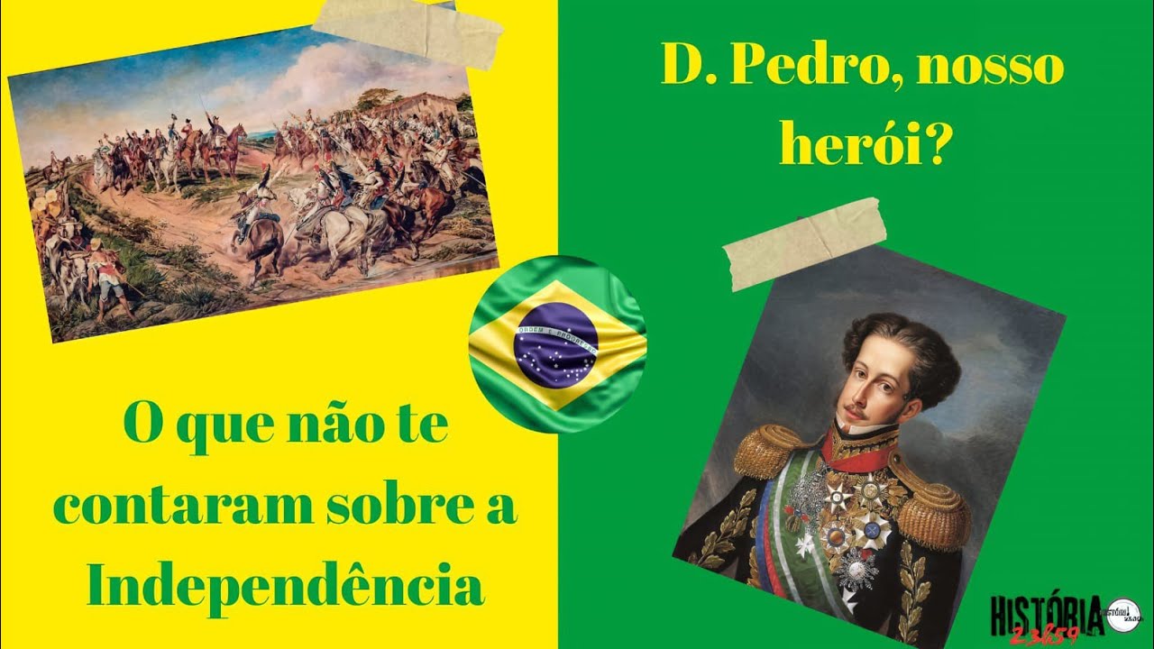 Independência do Brasil, o que não te contaram | História 23h59