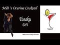 Milt's Ocarina Cocktail 与作 "Yosaku"