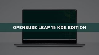Opensuse Leap 15 Kde Edition - See Whats New