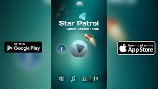 Star Patrol (Android) Trailer screenshot 4
