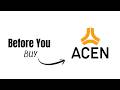 Before You Buy - ACEN (ACEN Corporation)