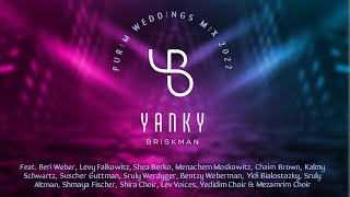 Purim Wedding Playlist 2022 - Yanky Briskman feat. All Stars | פורים חתונה פלייליסט