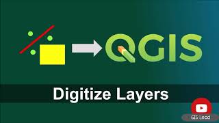 How to digitize layers in QGIS