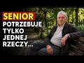 Po 60-tce Zrozumiałem Co Naprawdę Ma Znaczenie. Większość Ludzi Nigdy Tego Nie Pojmie