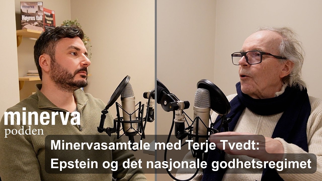 Minervasamtale med Terje Tvedt: Epstein og det nasjonale godhetsregimet