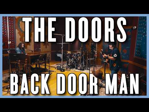 Playing The Doors Live at East Iris Studios: Back Door Man