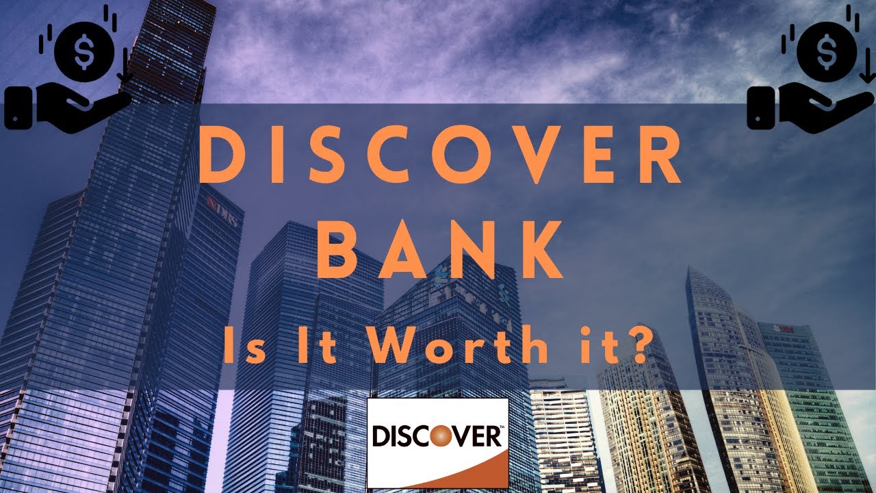 Discover Bank Review: 4 Reasons Why It Is Worth Using!