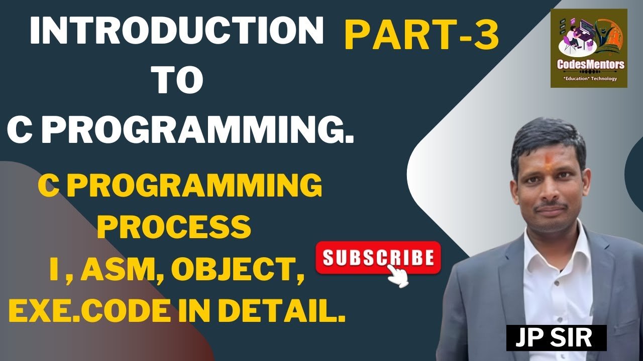 #3. Introduction to C Programming. C Programming Process i , asm ...