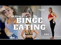 MY STRUGGLE WITH BINGE EATING | MY STORY | HOW I MANAGE IT