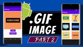 How To Show GIF Images in Adapter Android Studio || Part 2 || Save & Share GIF Image(Glide Library)